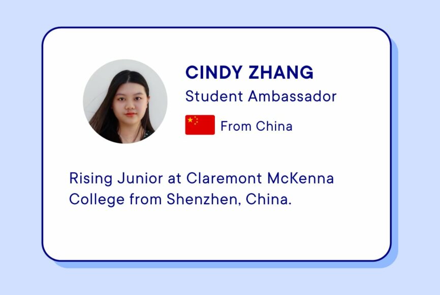 Cindy Zhang, Claremont McKenna College: “I chose CMC because of the unparalleled flexibility”