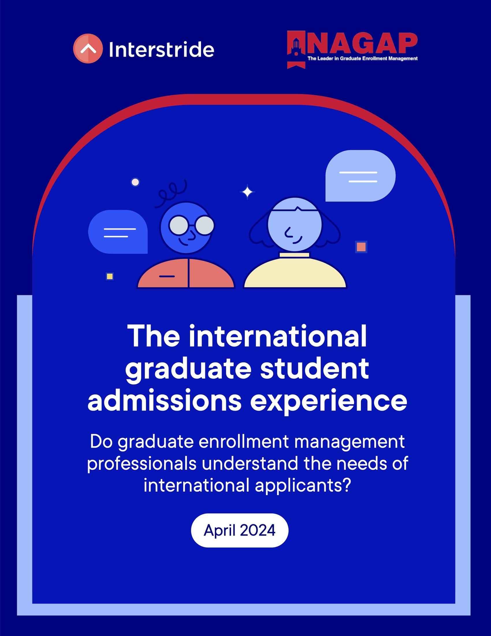 2024 report: Key insights on the international graduate student admissions experience
